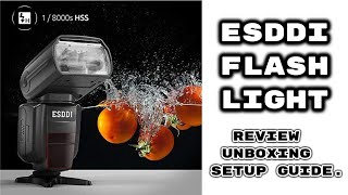 ESDDI Flash Speedlite   Wireless Trigger for Canon Camera Setup / Unboxing / Detailed Review