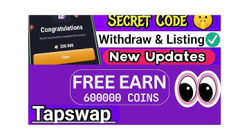 TAP SWAP Big Update. Secret Code. Claim 700000 coins free.