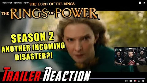Rings of Power Season 2 - Angry Trailer Reaction! - DayDayNews