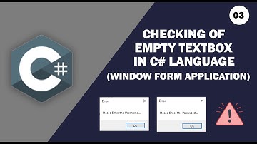 Checking of Empty Textbox | C# Language | WFA (Part 03)