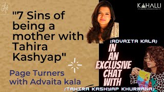7 Sins of Being A Mother with Tahira Kashyap