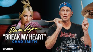 Chad Smith Plays Break My Heart | Dua Lipa