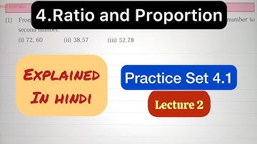 9th Std - Maths 1 - Chapter 4 Ratio and proportion Practice Set 4.1 - Lecture 2 - explained in Hindi