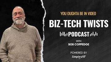 Episode 5: You ought to be in video