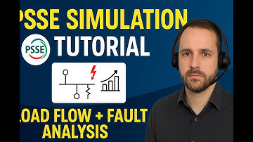 PSSE Tutorial for Beginners | Power System Simulation Step-by-Step | PSS/E, Part-2
