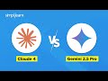 Claude 4 vs Gemini 2.5 Pro | Claude Sonnet 4 Vs Gemini 2.5 Pro | Claude Vs Gemini | Simplilearn
