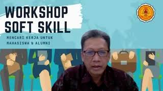 Workshop Soft Skill-Mencari Kerja bagi Mahasiswa dan Alumni screenshot 1