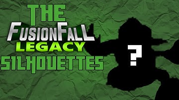 The FusionFall legacy Silhouettes! Part 1
