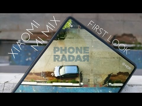 Xiaomi Mi Mix first look with Camera Demo - PhoneRadar