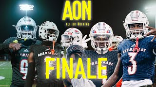 5 STATE CHAMPIONSHIPS IN 7 YEARS  || AON FINALE || An original docuseries| Chaminade Madonna