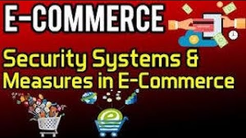 CH: 17 || E-Commerce Security Systems || 12 STD || PART -1