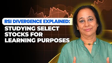 StockPro | RSI DIVERGENCE EXPLAINED: STUDYING THROUGH SELECT STOCKS FOR LEARNING PURPOSES
