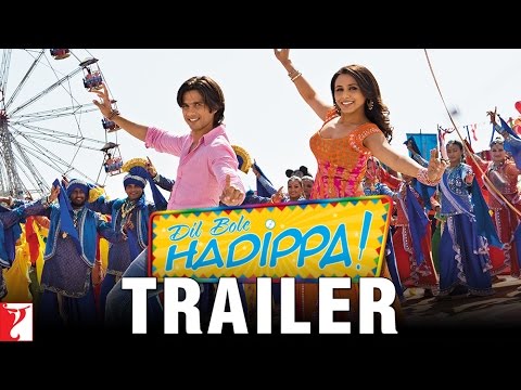 Dil Bole Hadippa | Official Trailer | Shahid Kapoor | Rani Mukerji