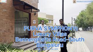 Purva Symphony 3 BHK Palatial Villa Sample With Sales Presentaiton Bannerghatta Road Bangalore