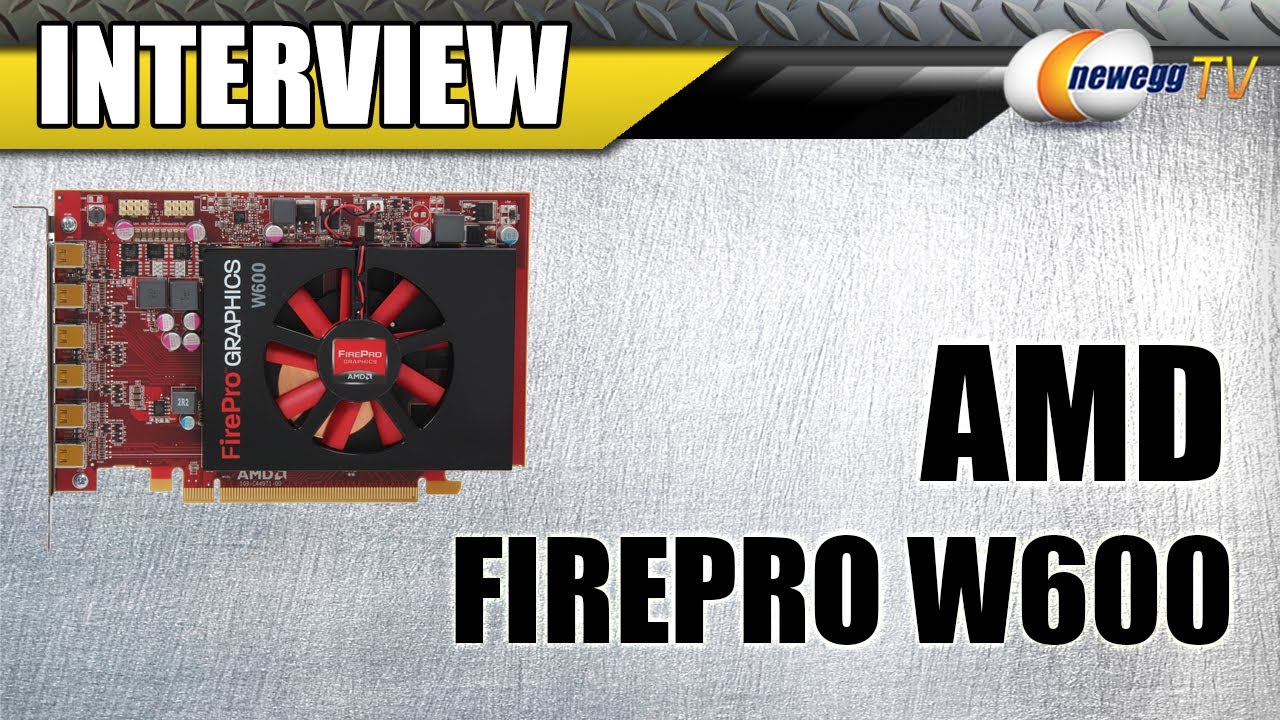 AMD FIREPRO W600 DRIVER DRIVER FOR AMD FIREPRO W600