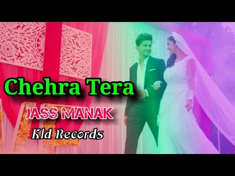 chehra-tera-:-jass-manak-full-video-song-romantic-song-|-kld-records-|