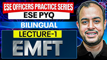 L-01 |  EMFT | ESE EE PYQ | ESE Officers Practice Series | Ankit Goyal
