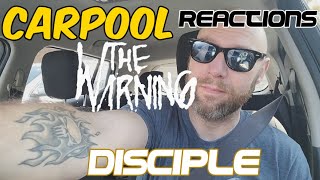 The Warning Disciple Carpool Reactions