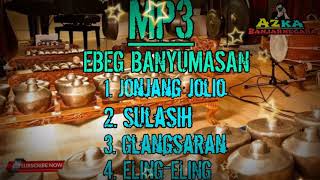 Gending Ebeg Banyumaaan mp 3 jonjang jolio sulasih Glangsaran eling eling