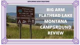 campground review video Big Arm CampgroundFlathead Lake State Park , Polson, Montana