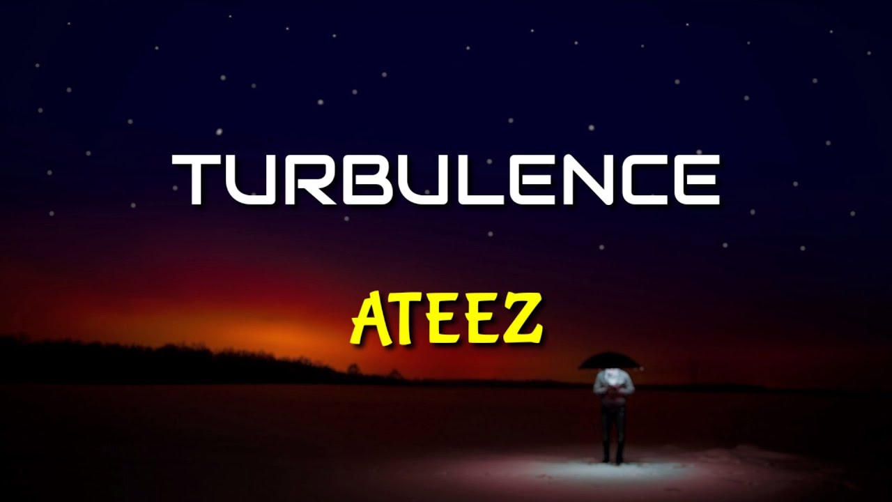 Lirik ateez turbulence