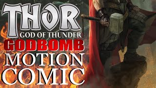 THOR GODBOMB MOTION COMIC MOVIE