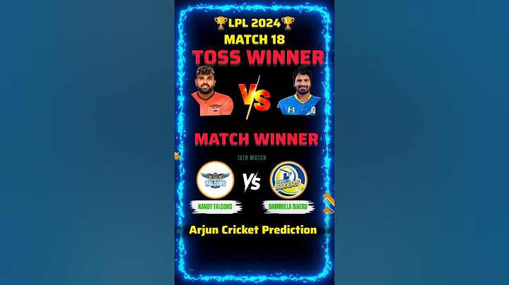 LPL 2024 Match 18 Kandy Falcons Vs Dambulla Sixers Toss & Match Prediction #LPL2024 #Dambullavskandy