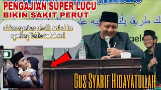 Super Lucupengajian Gus Syarif Hidayatullah  Ds Ngemplak Girirejo Tempuran 