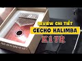 Kalimba Review | PHIÊN BẢN ĐẶC BIỆT GECKO K17R CÓ GÌ HẤP DẪN ?