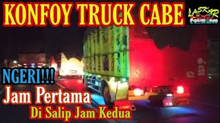 Ngeri!!! Truck cabe duet adu gengsi // jam pertama vs jam kedua // SODREKERS KLASEMAN