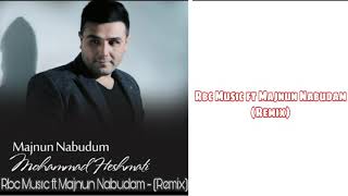 Rbc Musıc - Majnun Nabudam - (Remix)