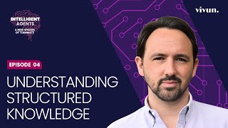 Episode 04 Understanding Structured Knowledge