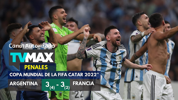 Argentina vs. Francia (3-3) | Penales (4 -2) | Mundial Catar 2022