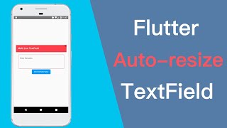 Flutter Auto-resize TextFields
