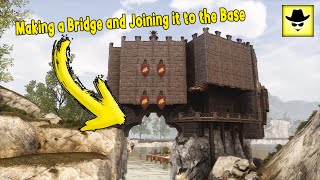 Making a Bridge and Joining it to the Base | Irregularities Layout | Conan Exiles