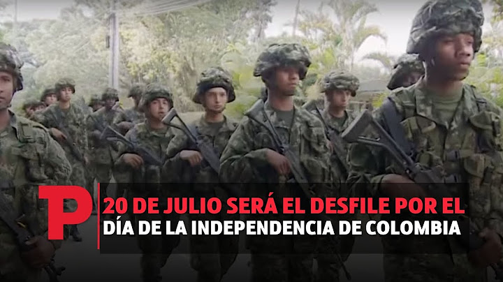 20 de julio será el desfile por el día de la independencia de Colombia I17.07.23I TP Noticias