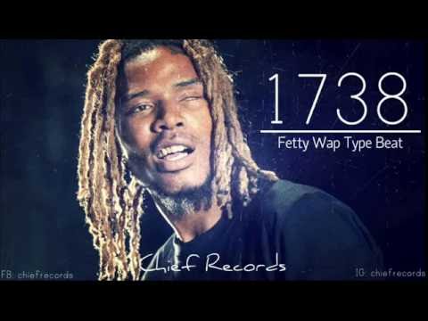 Free Fetty Wap Type Beat Chief Records Youtube