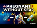 Can You Get Pregnant Without Sex? A Doctor Debunks Every Myth.