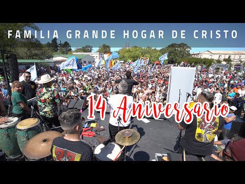 Familia Grande del Hogar de Cristo - 14 aniversario