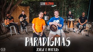 Paradigmas (Jorge e Mateus) - Sem Reznha Acústico (COVER PAGONEJO)