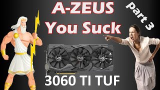 Does ASUS makes good graphics cards ? Part 3 3060ti tuf
