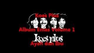 Koes Plus Album Emas Volume 1 - Masihkah Kau Kumiliki