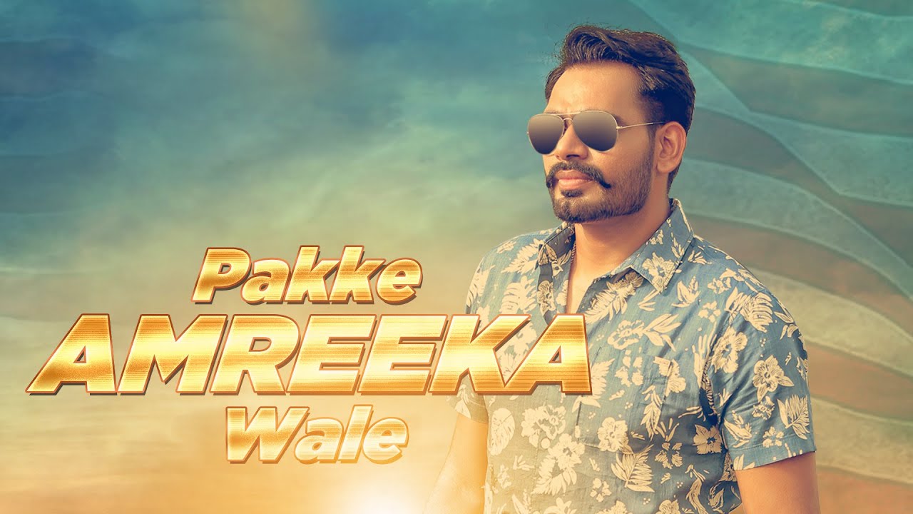 Pakke Amreeka Wale