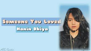 Someone you loved - Lewis Capaldi cover by Hanin Dhiya (lirik) chords