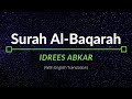 Surah Al-Baqarah - Idrees Abkar | English Translation