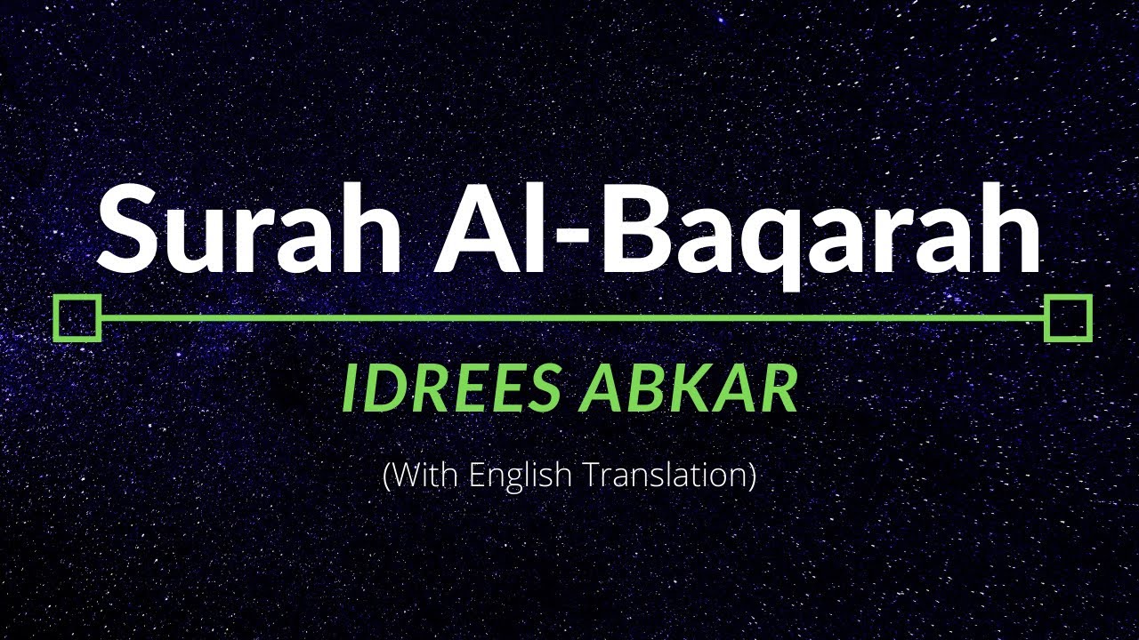Surah Al Baqarah   Idrees Abkar  English Translation