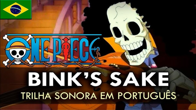 Binks No Sake - One Piece (Tradução/Legendado) 