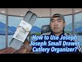How to Use Joseph Joseph Small Drawer Cutlery Organizer?