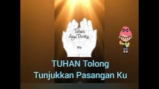 𝑻𝑼𝑯𝑨𝑵 𝑻𝒐𝒍𝒐𝒏𝒈 𝑲𝒊𝒓𝒊𝒎𝒌𝒂𝒏 𝑱𝒐𝒅𝒐𝒉𝒌𝒖 😘 𝑴𝒖𝒔𝒊𝒌 / 𝑽𝒐𝒄. : 𝑬𝒎𝒆𝒏 𝑺𝒆𝒓𝒂𝒏 _2025