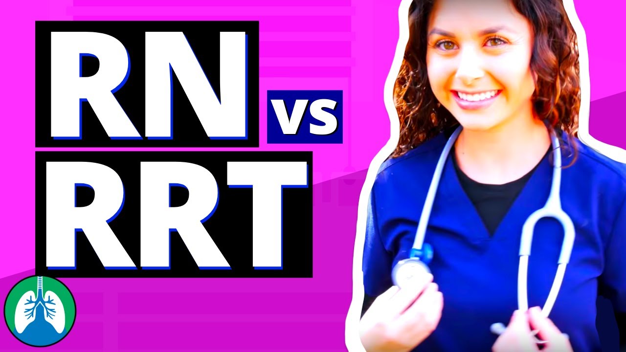 Respiratory Therapist Vs Nurse: Which Is Better? (Rn Vs Rrt)